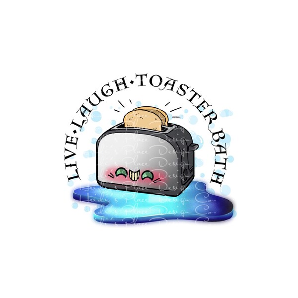 thumbnail image 2 of Live Laugh Toaster SVG, Live Laugh Toaster Bath Inspirational Life Love 2 of 11
