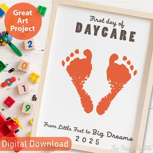 First Day of Daycare Footprint art project 2025 ｜ Back to School ｜ Printable Sign ｜ Craft Art ｜Baby Milestone｜ DIY [Digital Download]