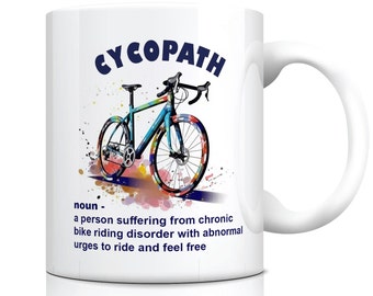 CYCOPATH - Bike Riding Disorder Mug - Perfect Cycling / Bike Rider gift - Quality 11oz Ceramic Mug