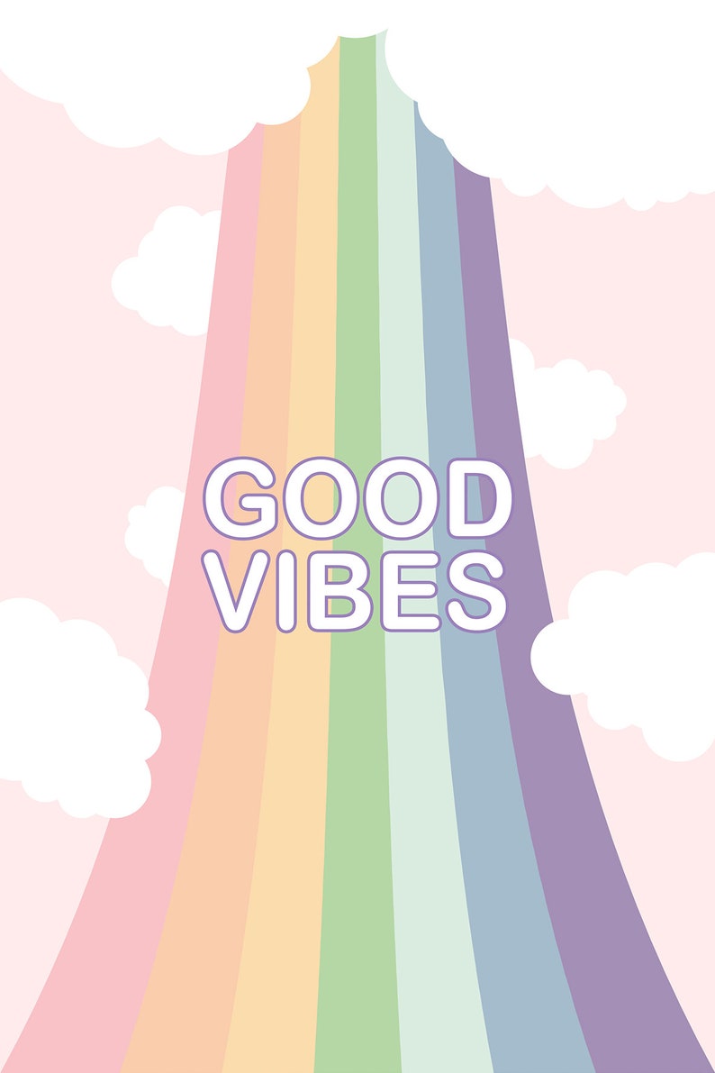 May include: A rainbow with pastel colors against a pink background with white clouds. The text "GOOD VIBES" is in the center of the rainbow.