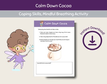 Attività calmante con il cacao, Capacità di affrontare l'ansia, Calmati, Esercizio di respirazione, Angolo della calma, Fogli di lavoro per la terapia, Gioco di terapia