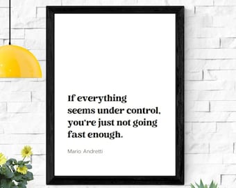 Digital If Everything Seems Under Control Art for Office Motivational Decor Inspirational Office Wall Art Motivation Entrepreneur Boss Gift