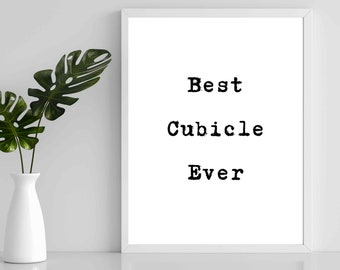 Póster imprimible con cita divertida para decorar tu oficina, ideal para cubículos, escritorios, regalos para compañeros de trabajo.