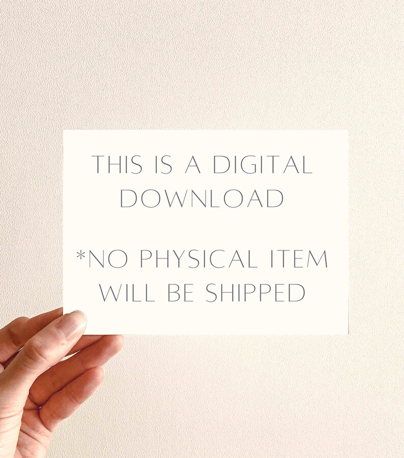 May include: A white card with the text "This is a digital download *No physical item will be shipped" in gray text.