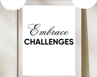 Embrace Challenges Team Quote Office Decor Inspirational Gift Cubicle Decor Leadership Printable Wall Art Workplace Poster Print inspiration