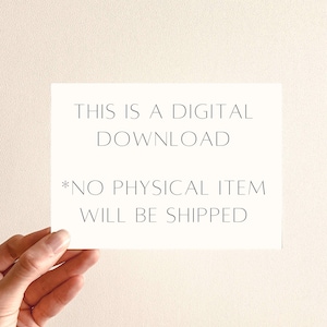 May include: White card with black text that reads "This is a digital download *No physical item will be shipped"