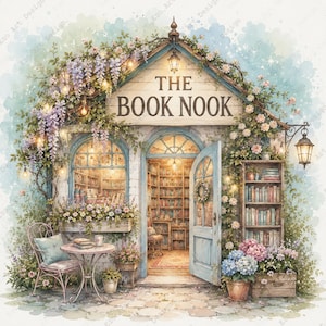 Könnte beinhalten: Aquarellillustration eines charmanten Buchladens, "The Book Nook", mit hellblauen Türen und Fensterrahmen. Das Gebäude ist mit Blumen und Weinreben geschmückt, mit einem kleinen Tisch und Stuhl draußen. Der Innenraum ist mit Bücherregalen gefüllt.