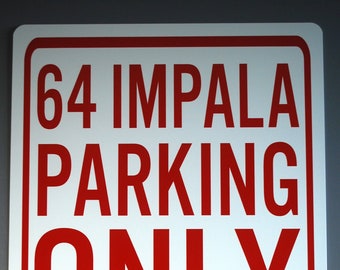 Letrero de metal de 12 x 18 pulgadas para Impala 1964, solo estacionamiento, para Chevy, decoración de garaje.