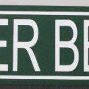 SUPER BEE RD Green Metal Street Sign 6 X 24