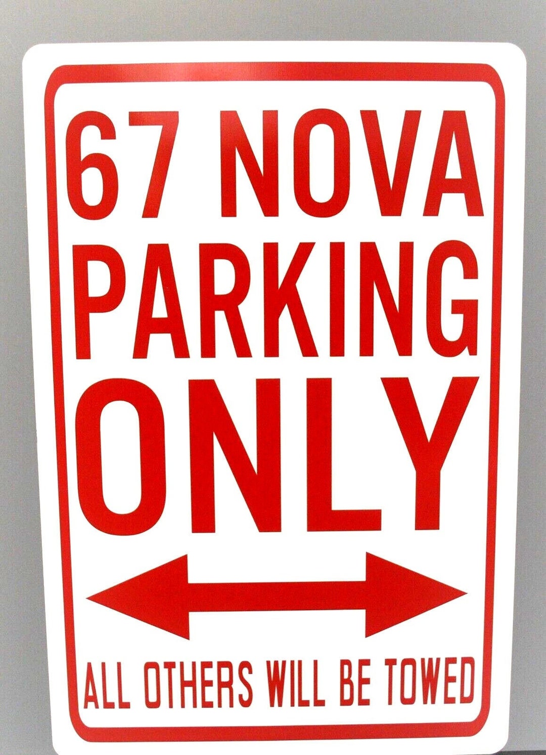 67 NOVA PARKING ONLY Metal Sign 12 X 18, Chevy, Garage Man Cave - Etsy