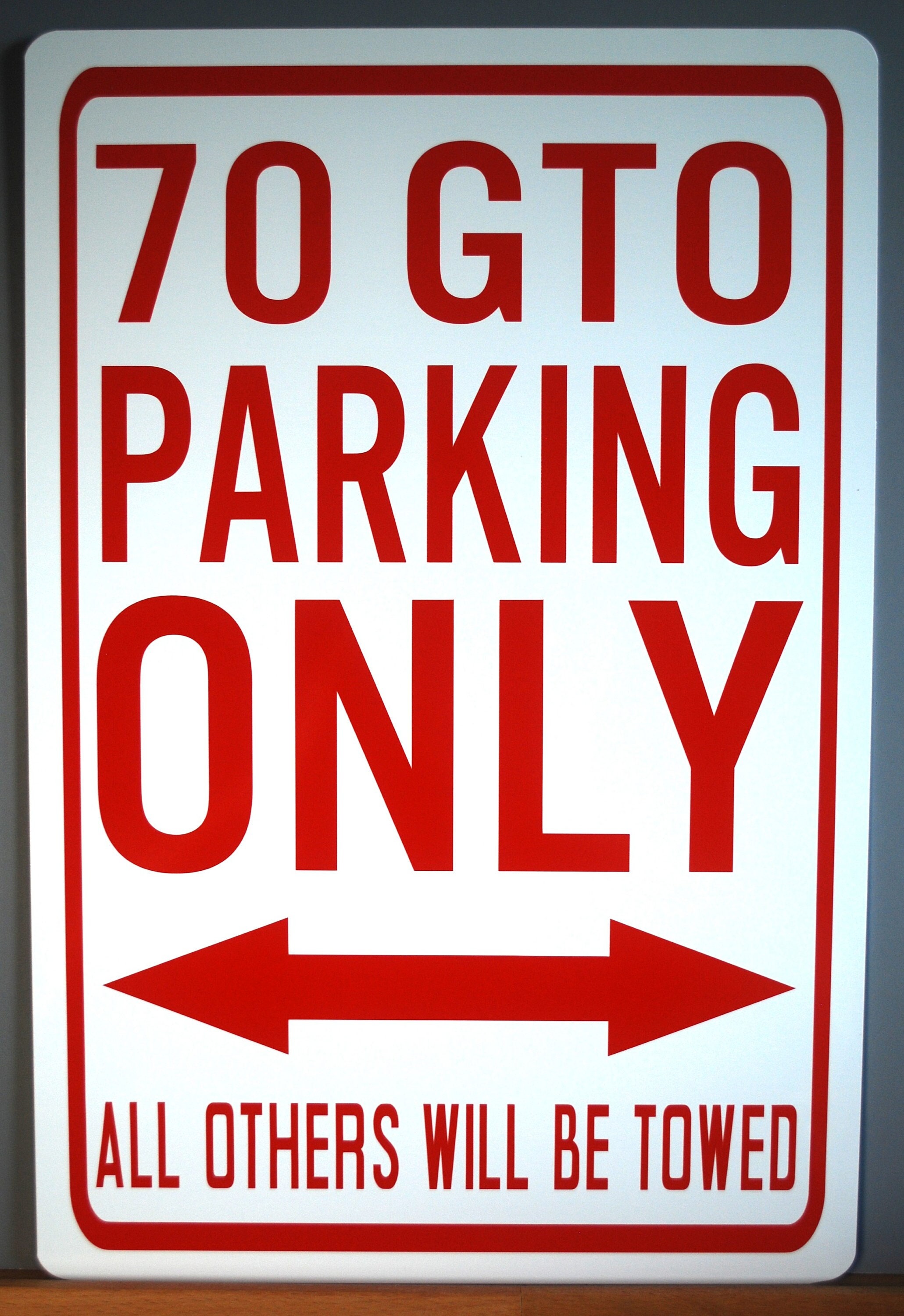 70 Only 70 GTO PARKING ONLY Metal Parking Sign 12 X 18 Pontiac - Etsy