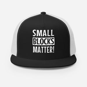 SMALL BLOCKS MATTER Trucker Hat Cap Muscle Car Hot Rod Gasser Street Drag Racer