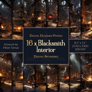 May include: A digital art print set of 16 images depicting the interior of a blacksmith shop. The images are 8.5 inches by 11 inches and have a resolution of 2550 by 3300 pixels at 300 DPI. The artwork is by Milan Tomas.