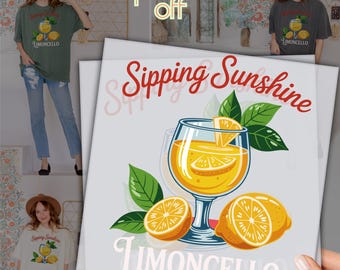 Limoncello Sipping Sunshine DTF Transfer, Summer Lemon Drink Shirt Design, Citrus Cocktail Print, Ready to Press Heat Transfer