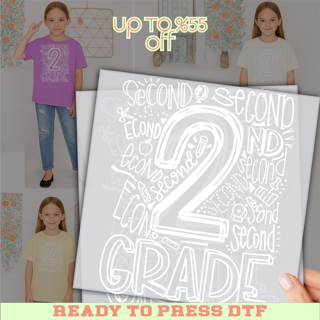 2nd Grade DTF Transfer, Second Grade Teacher Shirt Print, Back to ...