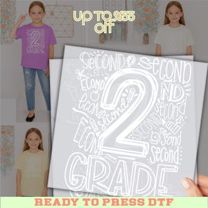 2nd Grade DTF Transfer, Second Grade Teacher Shirt Print, Back To School Hand Lettered Design, Ready To Press Heat Transfer