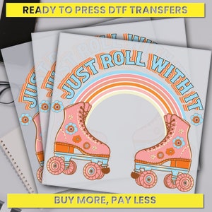 Let&#39;s Roll, Groovy Retro Roller Skate Party Dtf Transfer, Ready For Press, Custom Dtf Transfers, Full Color Heat Transfer, DTF Prints