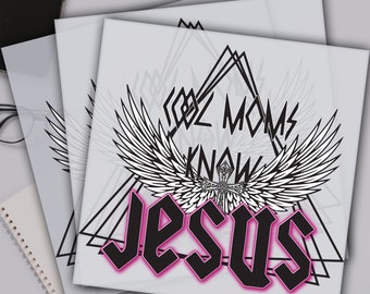 Cool Moms Know Jesus, Faith Dtf Transfer, Christian Mom Gift Ready For Press, Custom Dtf Transfers, Full Color Heat Transfer, DTF Prints