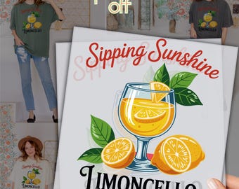 Limoncello Sipping Sunshine DTF Transfer, Summer Lemon Drink Shirt Design, Citrus Cocktail Print, Ready to Press Heat Transfer