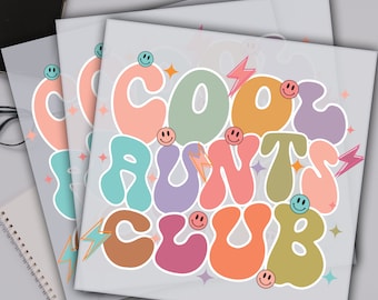 Cool Aunts Club, New Aunt Gifts Dtf Transfer, Aunt Birthday Gift Ready For Press, Custom Dtf Transfers, Full Color Heat Transfer, DTF Prints