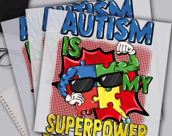 Autism Awareness Dtf Transfer, Autism Superpower Ready For Press, Custom Dtf Transfers, Full Color Heat Transfer, DTF Prints
