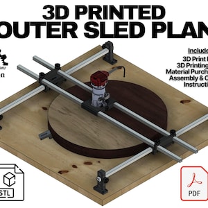 3D Printed Router Sled Plans - 3D Print files with Instruction Manual