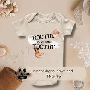 Rootin 'and Defiantly Tootin' Cowboy PNG Datei für Sublimation | Cowboy PNG-Dateien | Rootin Tootin Strampelanzug | Cowboy Babykleidung | Tshirt png