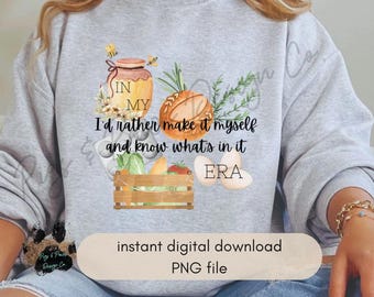 Make It Myself Era PNG: Homestead Shirt Design (Digital Download)