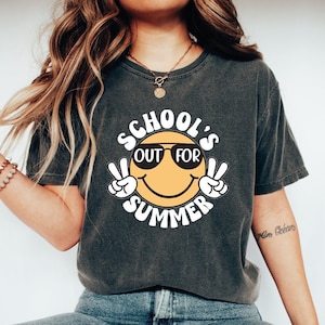 Funny Smiley Schools Out For Summer Shirt, Last Day Of School Tee, Teacher Summer Tshirt, Summer Shirt, Classmates Matching Tee, FD-193