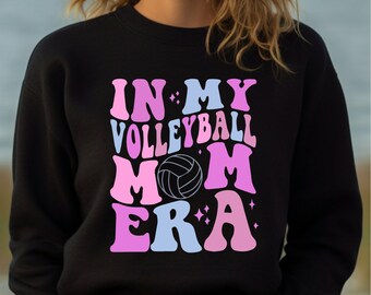 In My Volleyball Mom Era Sweatshirt, Volleyball Mama Game Day Sweater, Volleyball  Mama Game Day Hoodie, Senior Volleyball Mom, FD-968