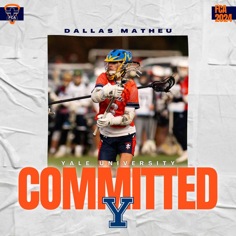 Op de afbeelding: Een lacrossespeler in een oranje en blauw uniform, met een lacrosse stick. De afbeelding bevat de tekst "DALLAS MATHEU", "YALE UNIVERSITY" en het woord "COMMITTED" in grote oranje letters. Het FCA 2024 logo staat rechtsboven.