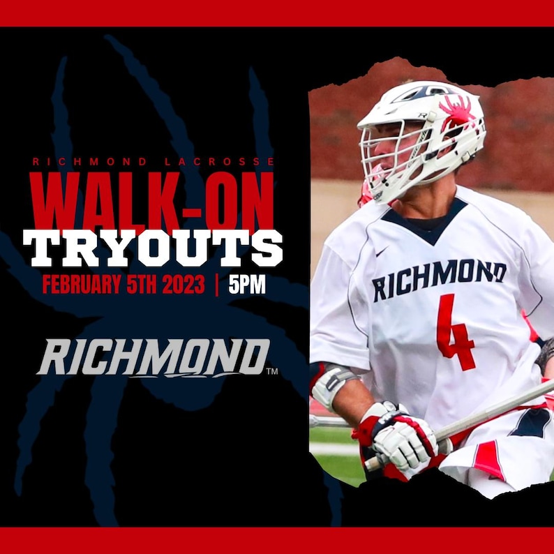 Op de afbeelding: Een lacrossespeler in een wit en rood uniform met het woord "RICHMOND" op de borst en het nummer 4. De afbeelding bevat de tekst "WALK-ON TRYOUTS FEBRUARY 5TH 2023 | 5PM" en het Richmond-logo.