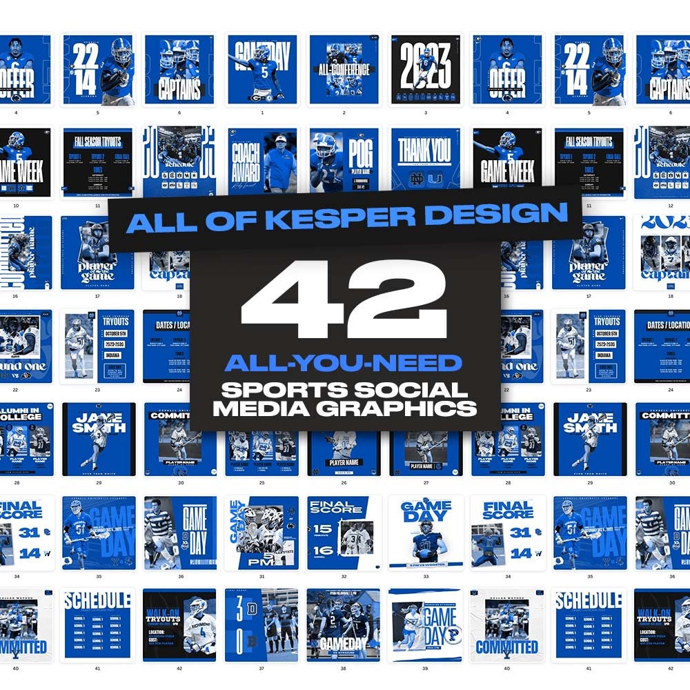 42 Sports Social Media Canva Templates BLUE - All of Kesper Design - Professional Customizable Graphics - Gameday, Tryouts, Flyer, Committed