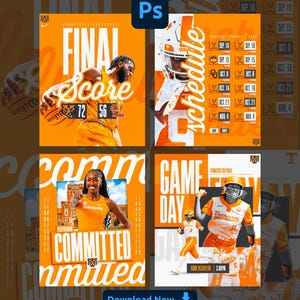 May include: A collection of four orange and white sports graphic templates featuring Tennessee athletics. The designs include a basketball final score, a football schedule, a player commitment announcement, and a softball game day flyer with text.