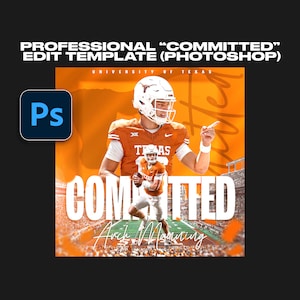 Puede incluir: Una plantilla de diseño gráfico para un anuncio de compromiso de un jugador de fútbol. La plantilla presenta a un jugador de fútbol con un uniforme de los Texas Longhorns, con el texto "COMMITTED" y el nombre del jugador, "Arch Manning", en letras blancas grandes. El fondo es una imagen borrosa de un estadio de fútbol.