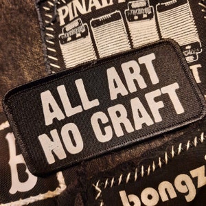 All Art, No Craft - 2" x 4" black patch - battle jacket