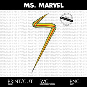 May include: A graphic with the words "MS. MARVEL" above a stylized lightning bolt design in yellow, red, and green. The image includes text indicating it is optimised for Cricut Design Space and is available in SVG and PNG formats.