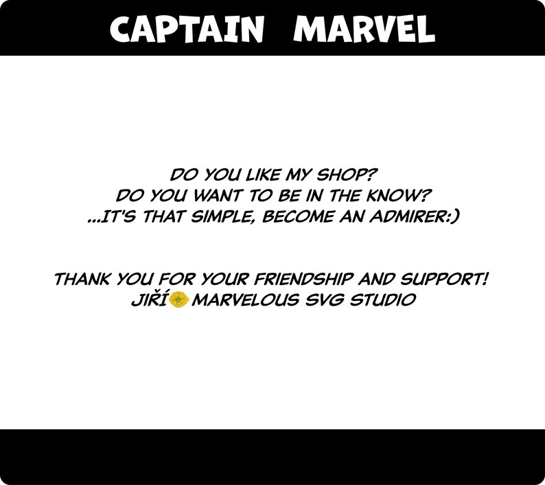 If you have any questions or need help, feel free to contact me!
THANK YOU for visiting my store, Jiří from MarvelousSVGstudio