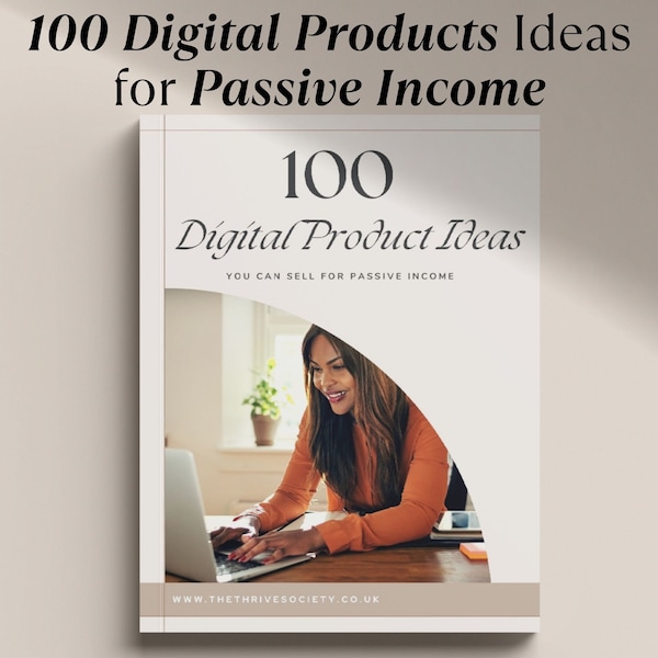 100 Digital Product Ideas | Small Business | Make Money Online | Selling on Etsy | Etsy Sellers Guide | Digital Products Best Seller