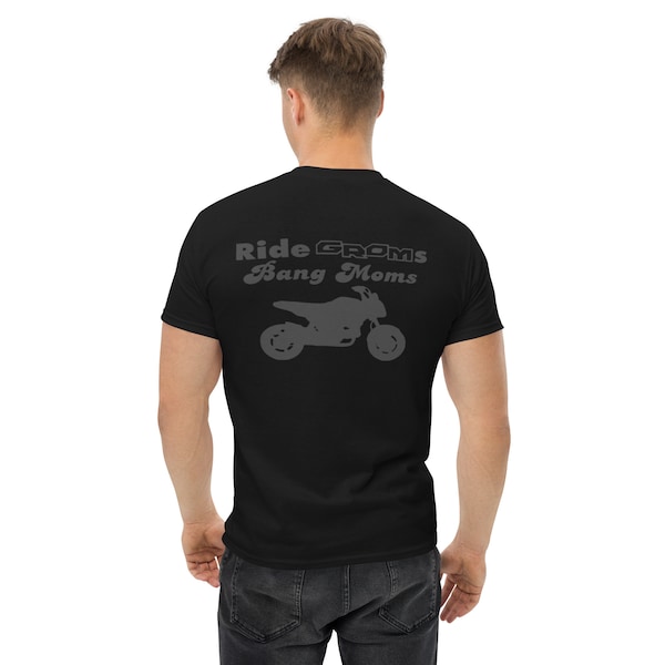 Ride Groms Bang Moms Mens classic Tee