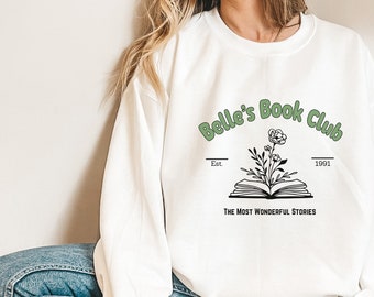 Bookish Sweatshirt Book Lovers Belle's Book Club