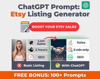 Prompt del generatore di inserzioni Etsy ChatGPT: SEO, tag e descrizioni per aumentare le vendite, migliorare la visibilità delle inserzioni, oltre 100 suggerimenti bonus