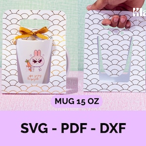 Form für Box auf Tassen 15oz, Tassenbox, Box für Tassen, SVG PDF DXF