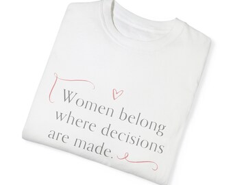 Motivación femenina Camiseta unisex teñida en prenda