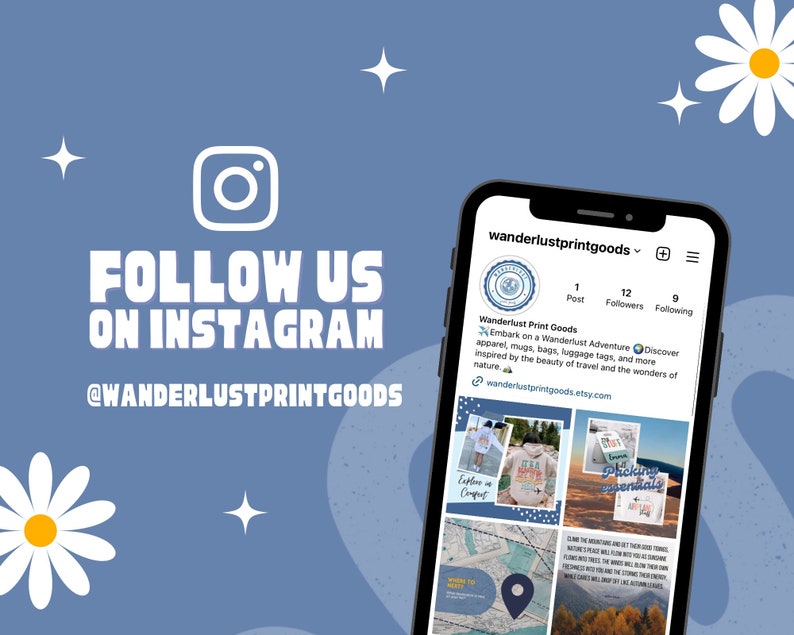 May include: A screenshot of an Instagram profile for Wanderlust Print Goods. The profile picture is a blue globe with a white outline. The profile has 1 post, 12 followers, and 9 following. The bio reads "Embark on a Wanderlust Adventure Discover apparel, mugs, bags, luggage tags, and more inspired by the beauty of travel and the wonders of nature." The website is wanderlustprintgoods.etsy.com. The profile picture is a blue globe with a white outline. The profile has 1 post, 12 followers, and 9 following. The bio reads "Embark on a Wanderlust Adventure Discover apparel, mugs, bags, luggage tags, and more inspired by the beauty of travel and the wonders of nature." The website is wanderlustprintgoods.etsy.com. The profile picture is a blue globe with a white outline. The profile has 1 post, 12 followers, and 9 following. The bio reads "Embark on a Wanderlust Adventure Discover apparel, mugs, bags, luggage tags, and more inspired by the beauty of travel and the wonders of nature." The website is wanderlustprintgoods.etsy.com.
