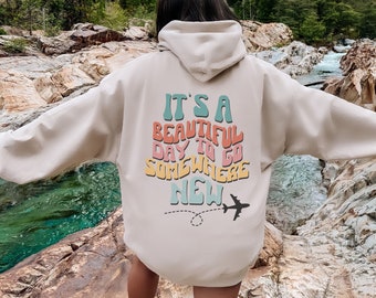 Travel somewhere new sweatshirt hoodie for a Travel lovers gift, Travel hoodie or sweater for flight attendant or travel agent gift, Vanlife