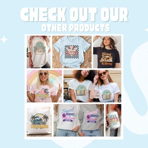 May include: A selection of beach-themed products, including t-shirts, a tote bag, and a mug, each with unique graphics and text. The text includes phrases such as "Beach Mom" and "Travel Buddies." The items are presented against a light blue backdrop, with the text "CHECK OUT OUR OTHER PRODUCTS."