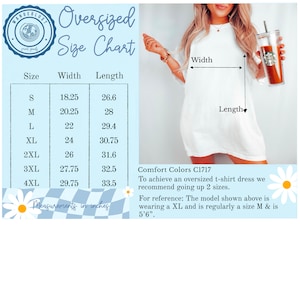 May include: White oversized t-shirt dress with a size chart. The chart shows measurements in inches for sizes S to 4XL. The text on the chart reads "Oversized Size Chart" and "Measurements in inches."