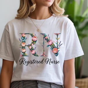 Flower Register Nurse Shirt, Registered Nurse Shirt, RN T-Shirt, Registered Nurse, Registered Nurse Gift, Registered Nurse Graduation Shirt