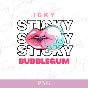 Icky Sticky Bubblegum, PNG, Digital Downloads, Ms Rachel, PNG for shirts, Sublimation, Instant Download, Toddler PNG Designs, Ms Rachel png